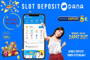 Slot Deposit Ewallet